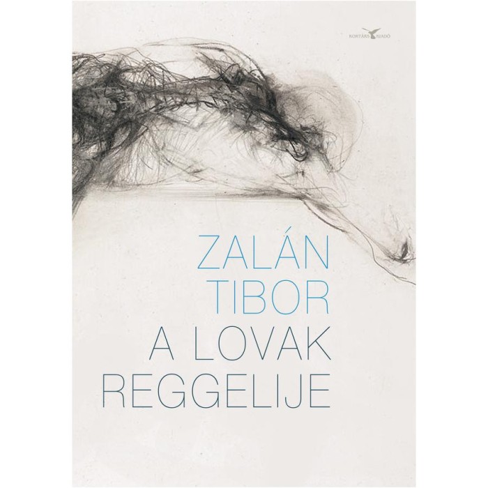 A lovak reggelije - Zal&aacute;n Tibor