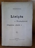 Liniste. Trubadurul. Stapanea odata - Delavrancea
