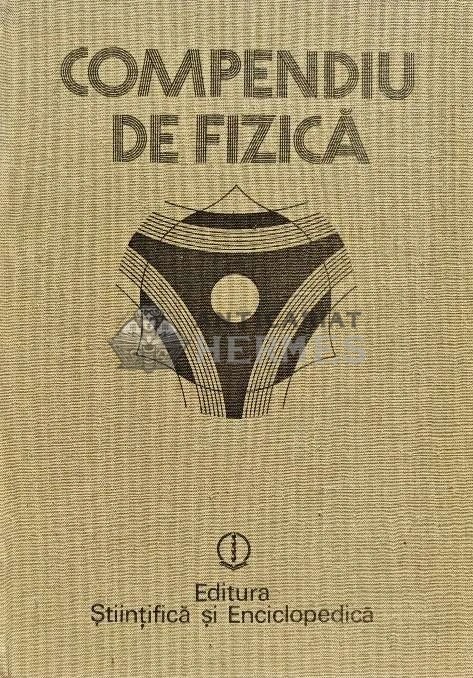 Compendiu de fizica - 1988 - Ion Bunget (F251)