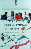 Christoph Schulte-Richtering - Regi, razboaie si cocote