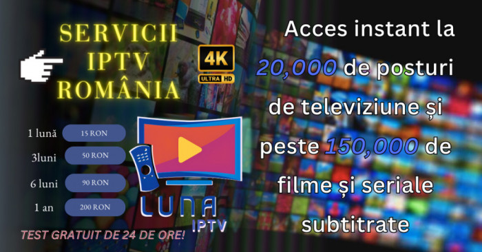 20,000+ de canale ULTRAHD -LUNA IPTV- Test gratuit- Canale sport 4K!