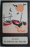 In portul de pescari - Ion Ruse - Roman - Carte beletristica