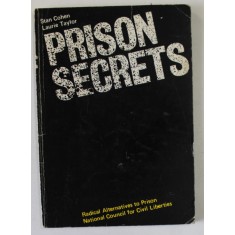 PRISON SECRETS by STAN COHEN and LAURIE TAYLOR , 1976