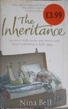 The Inheritance - Nina Bell, Carte in Engleza, Paperback, 503 pagini, Editura Sphere, 2008