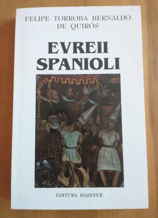 Felipe Torroba Bernaldo de Quiros - Evreii spanioli