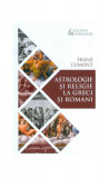 Astrologie și religie la greci și romani - Paperback brosat - Franz Cumont - Herald