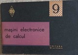 MASINI ELECTRONICE DE CALCUL-FLORIN MUNTEANU-183408