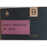 MASINI ELECTRONICE DE CALCUL-FLORIN MUNTEANU-183408