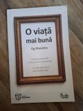 O viata mai buna - Og Mandino