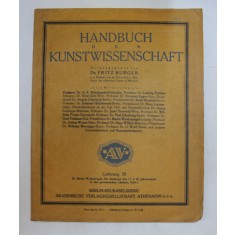 HANDBUCH DER KUNSTWISSENSCHAFT von FRITZ BURGER , LIEFERUNG 58 , INCEPUT DE SECOL XX