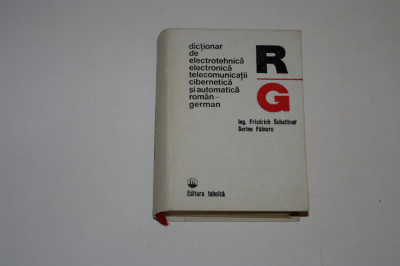 Dictionar de electrotehnica electronica telecomunicatii cibernetica roman german foto