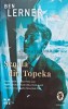Scoala din Topeka - Ben Lerner, Anansi, 2019, 397 pagini, brosata, stare foarte buna