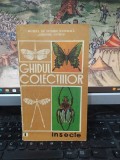 Ghidul Colecțiilor, Insecte, Muzeul de istorie naturală Grigore Antipa 1988, 155