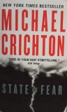Michael Crichton - State of fear (Editia: 2004)