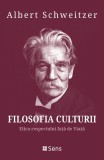Filosofia Culturii &ndash; Etica respectului fata de Viata