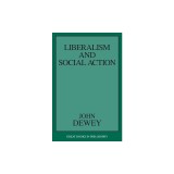 Liberalism and Social Action