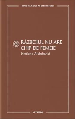 Razboiul nu are chip de femeie foto