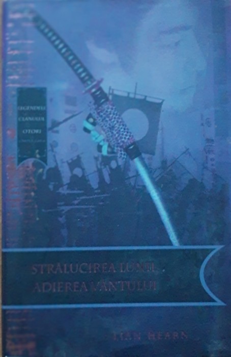 LIAN HEARN - STRALUCIREA LUNII ADIEREA VANTULUI