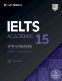 IELTS 15 Academic Student&#039;s Book with Answers with Audio with Resource Bank - Paperback brosat - Art Klett