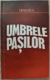 Cumpara ieftin ERAN SELA: UMBRELE PASILOR/TEL AVIV 1979/DEDICATIE-AUTOGRAF PT SEBASTIAN COSTIN