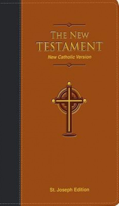 St. Joseph Edition New Testament: New Catholic Version