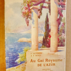 C533-I- In regatul Gai al Coastei de Azur. Au Gai Royaume de L’ Azur-carte veche