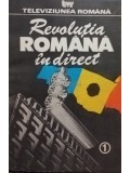 Mihai Tatulici - Revoluția Rom&acirc;nă &icirc;n direct (editia 1990)