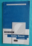 Vasile Spiridon &ndash; Gellu Naum ( monografie )