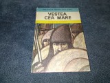 Cumpara ieftin VESTEA CEA MARE