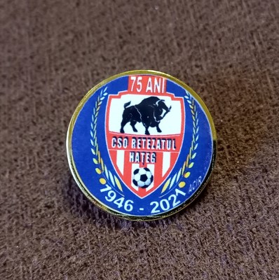 Insigna fotbal - CSO &amp;quot;RETEZATUL&amp;quot; HATEG (aniversare 75 ani 1946/2021) foto