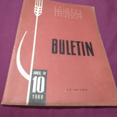 BULETIN NR.10/1969 UNIUNEA NATIONALA A COOPERATIVELOR AGRICOLE DE PRODUCTIE