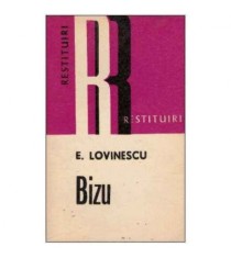 Eugen Lovinescu - Bizu - 125719