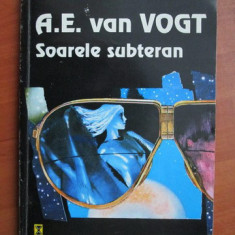A. E. Van Vogt - Soarele subteran