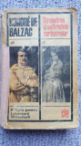 Stralucirea si suferintele curtezanelor, Honore de Balzac, 1969, 550 pag