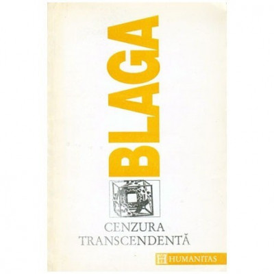 Lucian Blaga - Trilogia cunoasterii vol.III - Cenzura transcendenta - 101102 foto