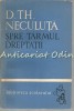 Spre Tarmul Dreptatii - D. Th. Neculuta, 1962, Biblioteca Scolarului, Roman