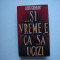 ... Si vremea e ca sa ucizi - John Grisham