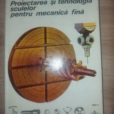 Proiectarea si tehnologia sculelor pentru mecanica fina- C. Minciu, V. Matache