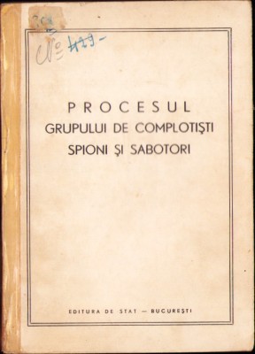 HST C4167N Procesul grupului de complotiști spioni și sabotori foto