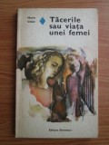 Marie Chaix - Tacerile sau viata unei femei