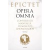 Opera Omnia Epictet - Filosofie, Sociologie, Ed. 2022, Polirom, 632 pagini, Coperta Cartonata