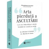 Arta pierduta a ascultarii, Universul Juridic