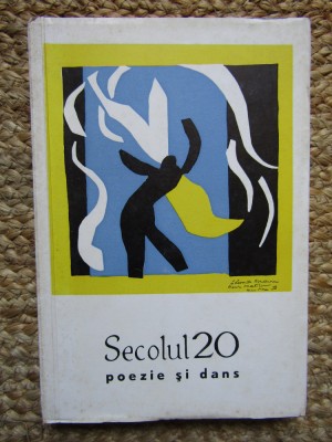 Revista Secolul 20 Nr 1 din 1968 ( Poezie si dans ) foto