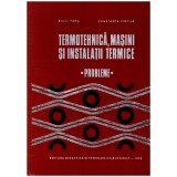 Bazil Popa, Constanta Vintila - Termotehnica, masini si instalatii termice - probleme - 128284