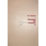 Gh. Manea - Organe de masini, vol. 1 (Editia: 1970)