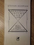 MANUALUL INTAMPLARILOR-STEFAN AGOPIAN