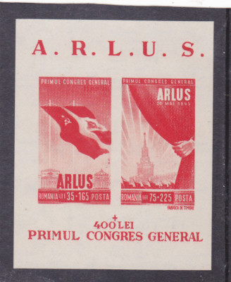 ROMANIA 1945 - PRIMUL CONGRES GENERAL ARLUS, COLITA, MNH - LP 172 foto