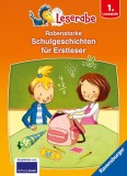 Rabenstarke Schulgeschichten f&uuml;r Erstleser - Leserabe ab 1. Klasse - Erstlesebuch f&uuml;r Kinder ab 6 Jahren