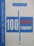 Radu Opaina - 100 intrebari, 100 raspunsuri