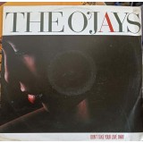 Disc vinil, LP. Don&#039;t Take Your Love Away-THE O&#039;JAYS-252024
